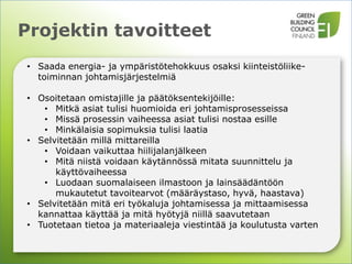 Kiinteistöjen ja alueiden ympäristöjohtaminen suomessa rakli