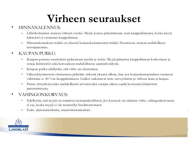 Kiinteistökaupan purku tai hinnanalennus Kiinteistökaupan purku tai hinnanalennus