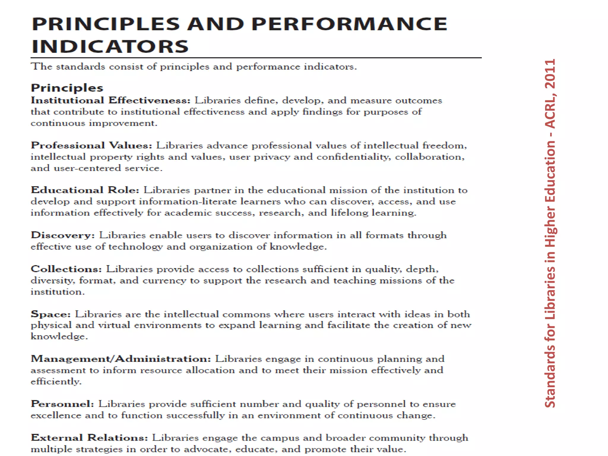 StandardsforLibrariesinHigherEducation-ACRL,2011
 