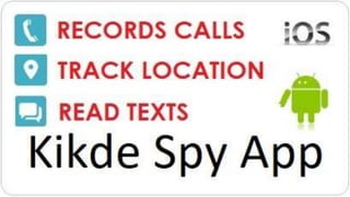 Kikde free android spy app