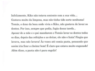 Kiko o dentinho de leite