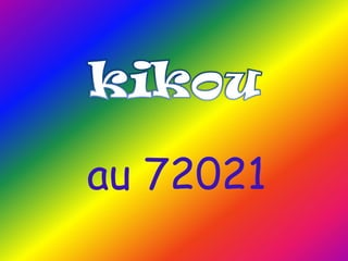 kikouau 72021