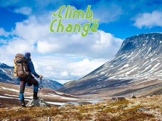 Climb for change
 