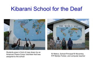 Kibarani School for the Deaf Students pose in front of map drawn by an American Peace Corps Volunteer that was assigned to the school R/ Metivo, School Principal R/ Muramba, P/P Marilyn Farber, and computer teacher 