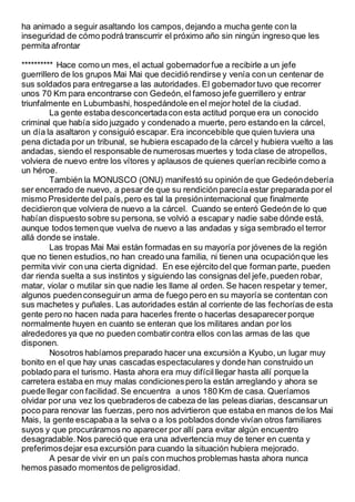 ha animado a seguir asaltando los campos, dejando a mucha gente con la
inseguridad de cómo podrá transcurrir el próximo añ...