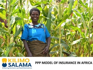 PPP MODEL OF INSURANCE IN AFRICA

 