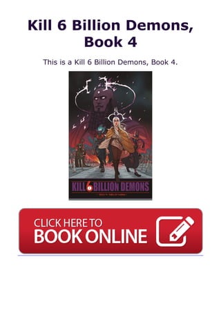 Kill 6 Billion Demons,
Book 4
This is a Kill 6 Billion Demons, Book 4.
 