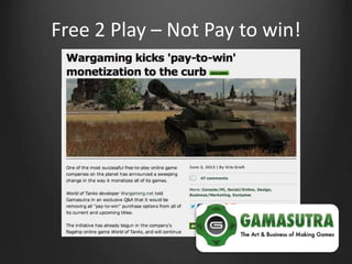 Free 2 Play – Not Pay to win!
 