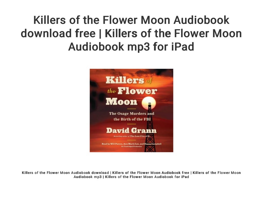 Killers of the Flower Moon Audiobook download free Killers of the F…