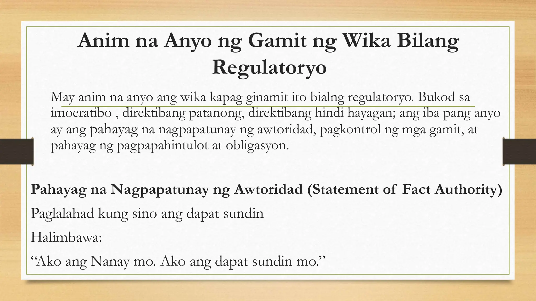 Gamit ng Wika bilang Regulatoryo PPT
