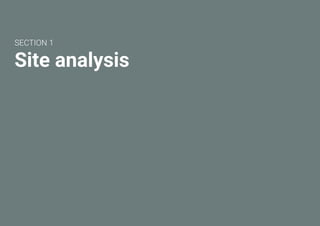 Site analysis
 