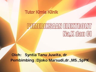 Oleh: Syntia Tanu Juwita, dr
Pembimbing :Djoko Marsudi,dr.,MS.,SpPK
 