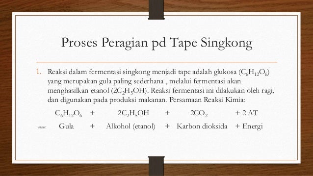 Singkong Menjadi Tape Termasuk Perubahan Coretan