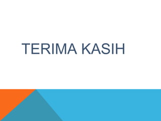 TERIMA KASIH
 