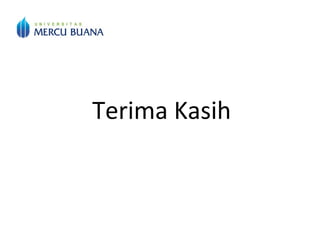 Terima Kasih
 