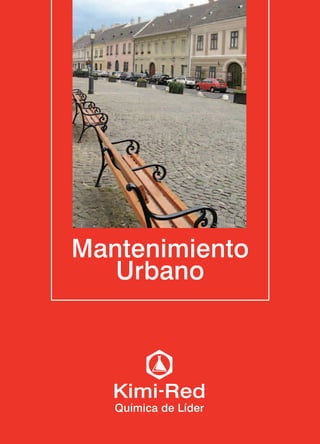 Kimired mantenimiento urbano