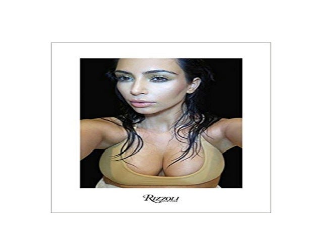 Kim Kardashian Selfish | Download Books PDF/ePub and Read Online kim kardashian selfish download pdf