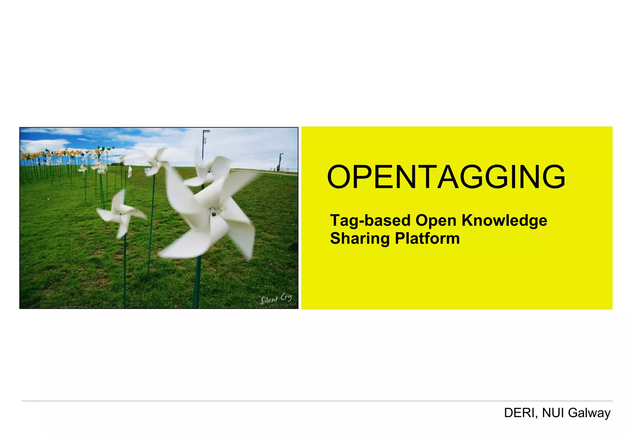 OPENTAGGING Tag-based Open Knowledge Sharing Platform 