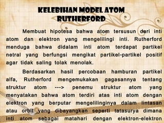 Model Teori Atom Rutherford Teori Atom Rutherford | PPT
