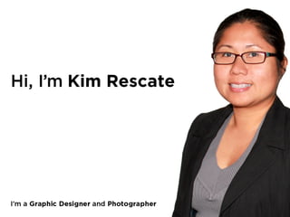 Kim Rescate | Visual Resume