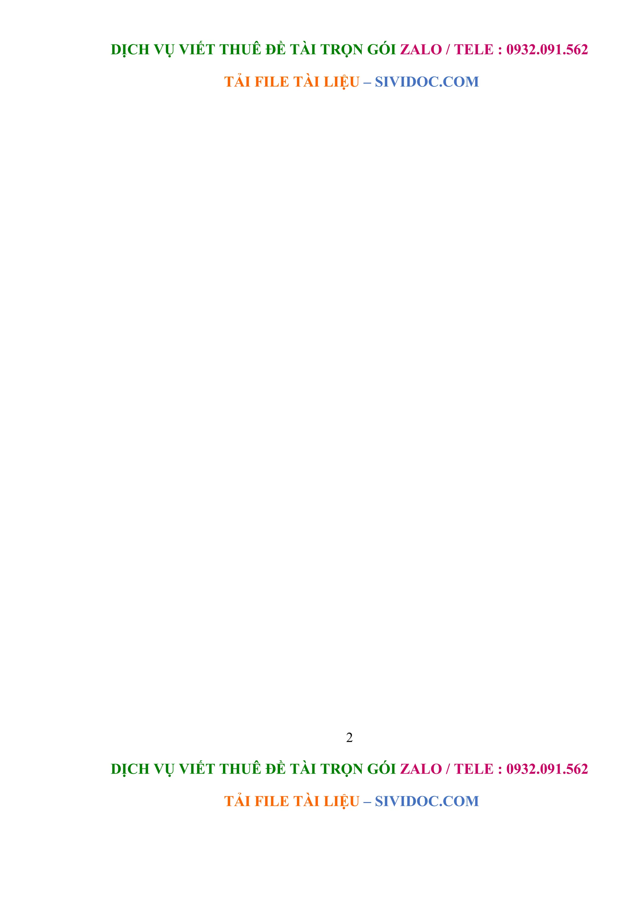 DỊCH VỤ VIẾT THUÊ ĐỀ TÀI TRỌN GÓI ZALO / TELE : 0932.091.562
TẢI FILE TÀI LIỆU – SIVIDOC.COM
2
DỊCH VỤ VIẾT THUÊ ĐỀ TÀI TRỌN GÓI ZALO / TELE : 0932.091.562
TẢI FILE TÀI LIỆU – SIVIDOC.COM
 