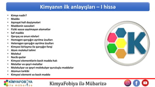 kimyanın ilk anlayışları I Hissə.pptx