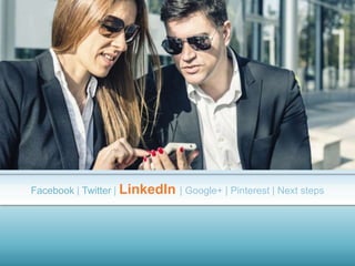 Facebook | Twitter | LinkedIn | Google+ | Pinterest | Next steps
 