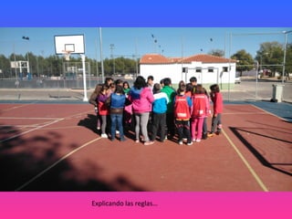 Explicando las reglas…

 