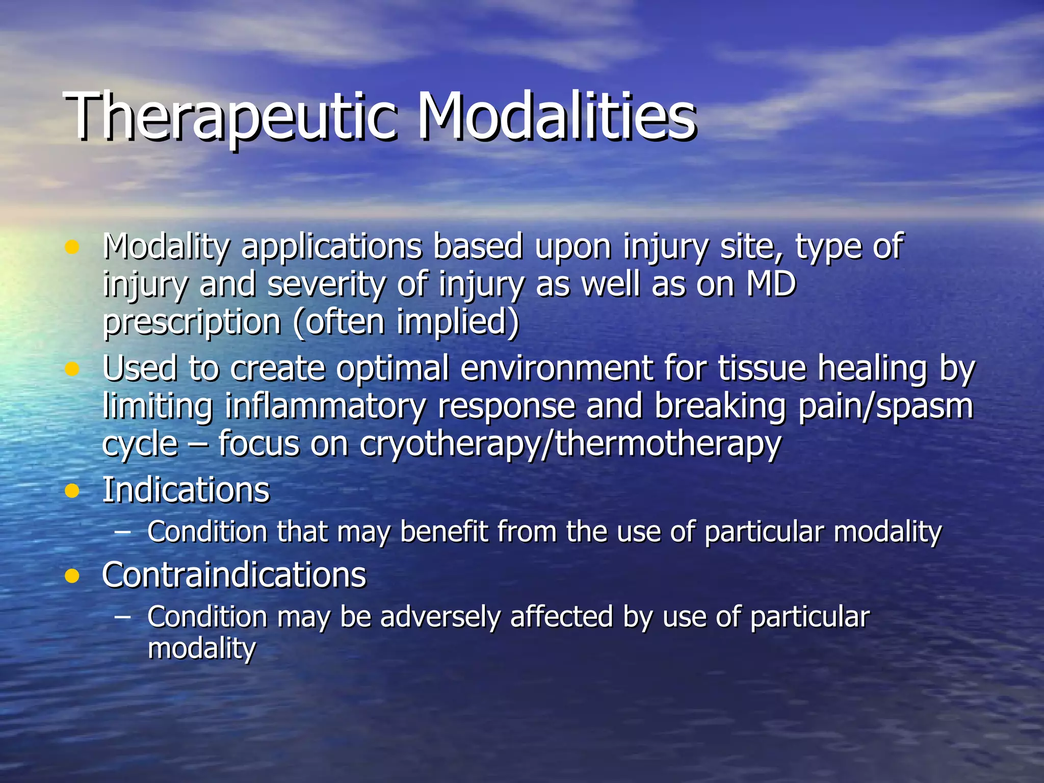 Kin 188 Therapeutic Modalities And Rehabilitation | PPT