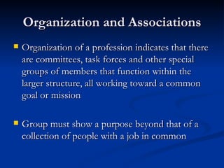Kin 189 Characteristics Of A Profession, Contemporary Issues | PPT