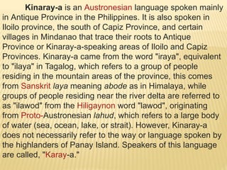 Kinaray-a.pptxnhugggghjhjkhjhjhjjjjjjjjj | PPTX