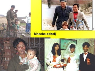 kineska obitelj
 