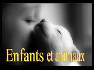 Enfants et animaux 