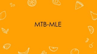 1
MTB-MLE
 
