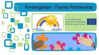 Kindergarten - Family Partnership
 