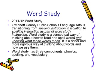 Word Study2011-12 Word Study 