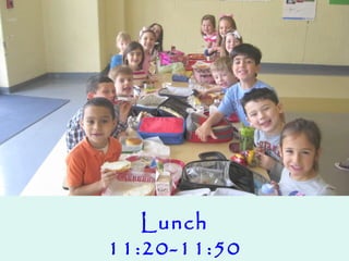 Lunch
11:20-11:50
 
