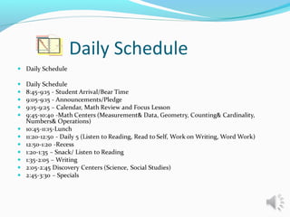 Daily Schedule
 