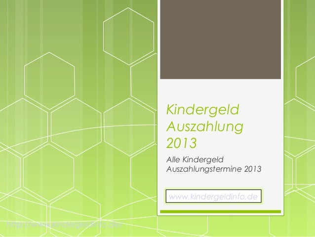 Kindergeld Auszahlungstermin 2013
