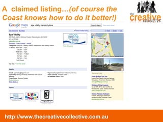 A  claimed listing… (of course the Coast knows how to do it better!) 