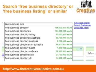 Search ‘free business directory’ or  ‘free business listing’  or similar 