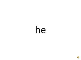 Script Word He Kindergarten Words | PPT