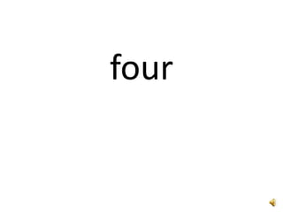 four