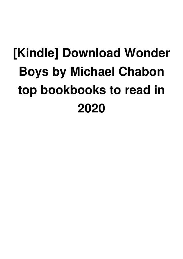 Kindle Download Wonder Boys By Michael Chabon Top Bookbooks To Read