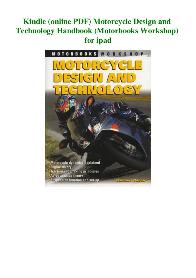 Kindle Online Pdf Motorcycle Design And Technology Handbook Motorb