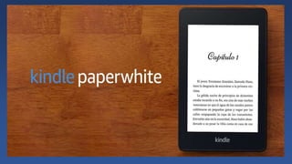 Kindle Paperwhite, análisis. Review con características, precio y  opiniones