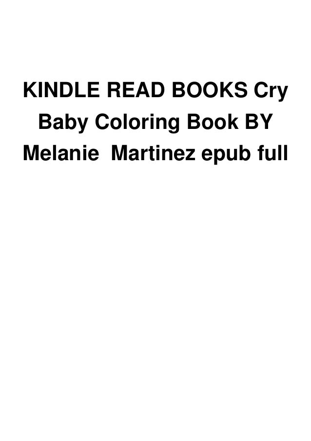 Download Kindle Read Books Cry Baby Coloring Book By Melanie Martinez Epub Fu