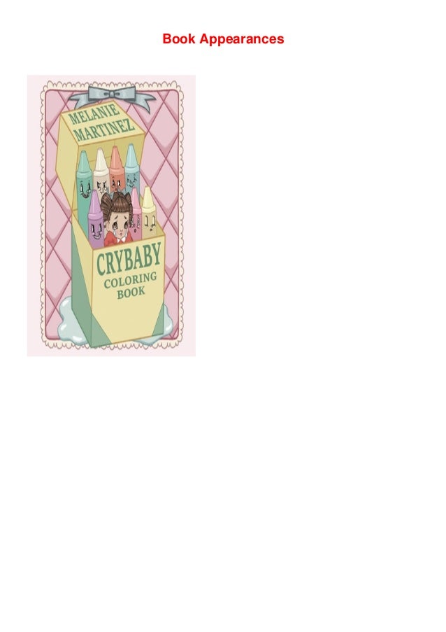 Download Kindle Read Books Cry Baby Coloring Book By Melanie Martinez Epub Fu