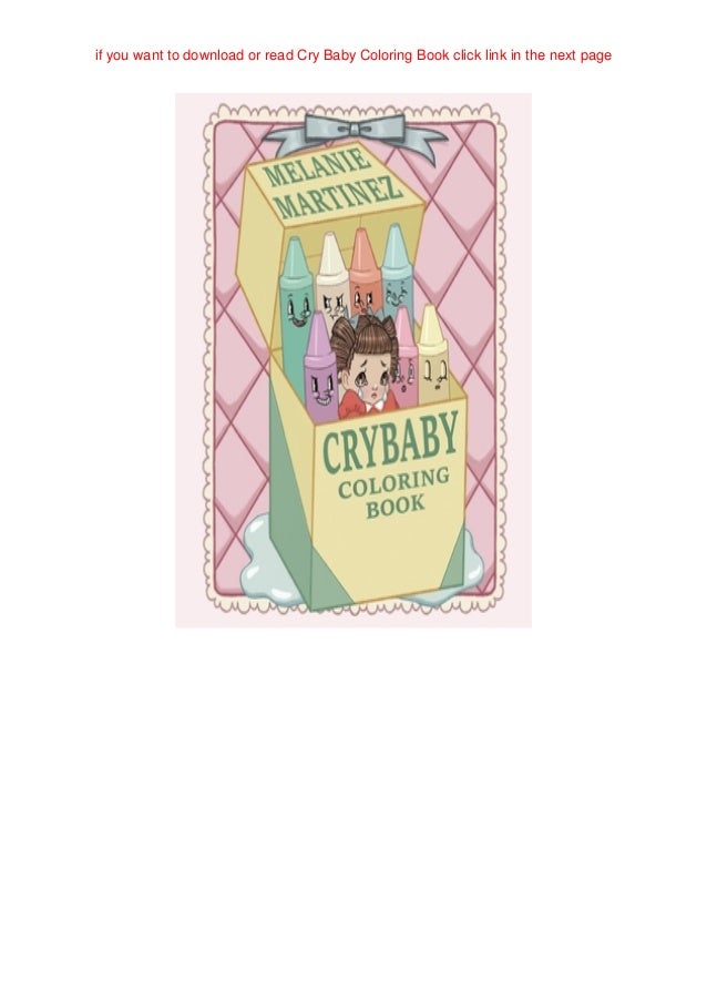 Download Kindle Read Books Cry Baby Coloring Book By Melanie Martinez Epub Fu