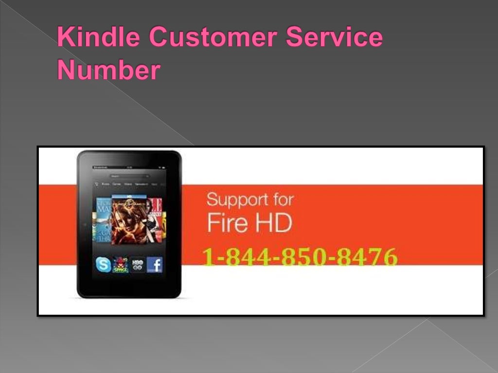 Kindle customer service number 18448508476 Kindle Fire Technical